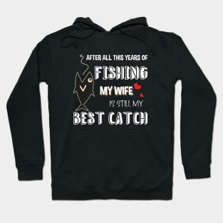 FISHING MY WIFE Hoodie